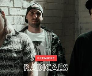 radicals premiere
