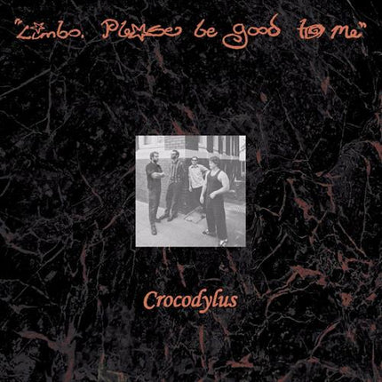 Limbo, Please Be Good To Me Vinyl | Crocodylus