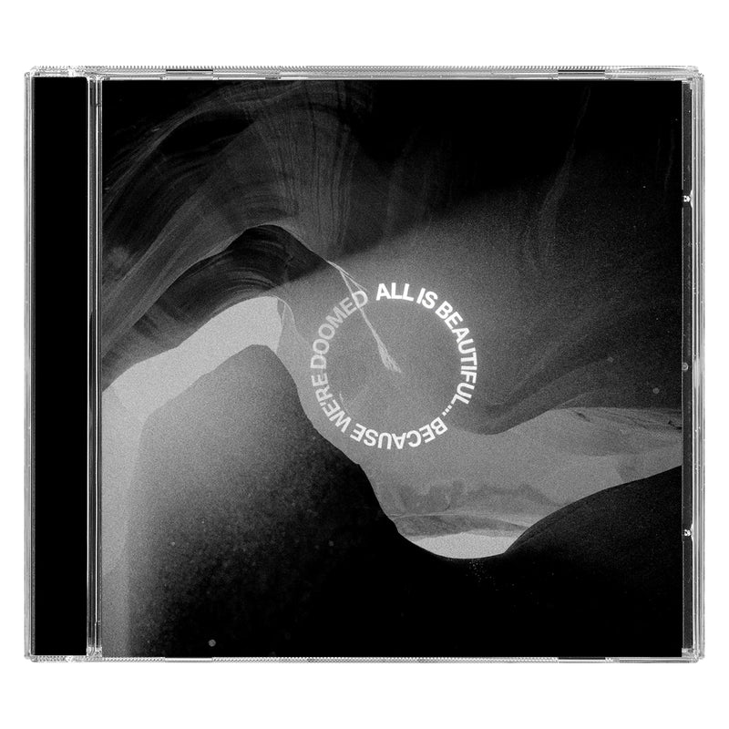 ALL IS BEAUTIFUL... BECAUSE WE ARE DOOMED (CD) | We Came As Romans