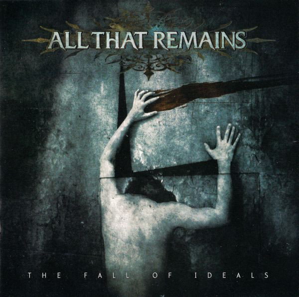 All That Remains - The Fall Of Ideals (2006) cover