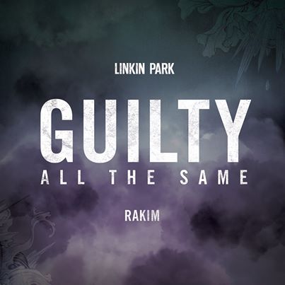 Check Out The New Video From Linkin Park For Guilty All The Same!
