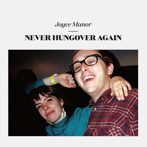 Joyce Manor To Release 'Never Hungover Again'