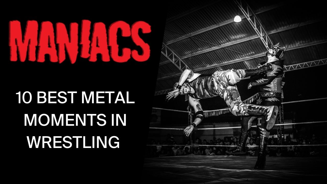 10 Metal Moments In Wrestling