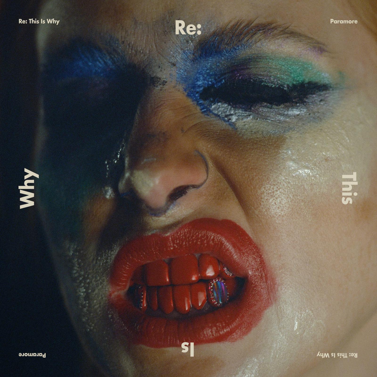 Paramore - RE: This Is Why - Album Art
