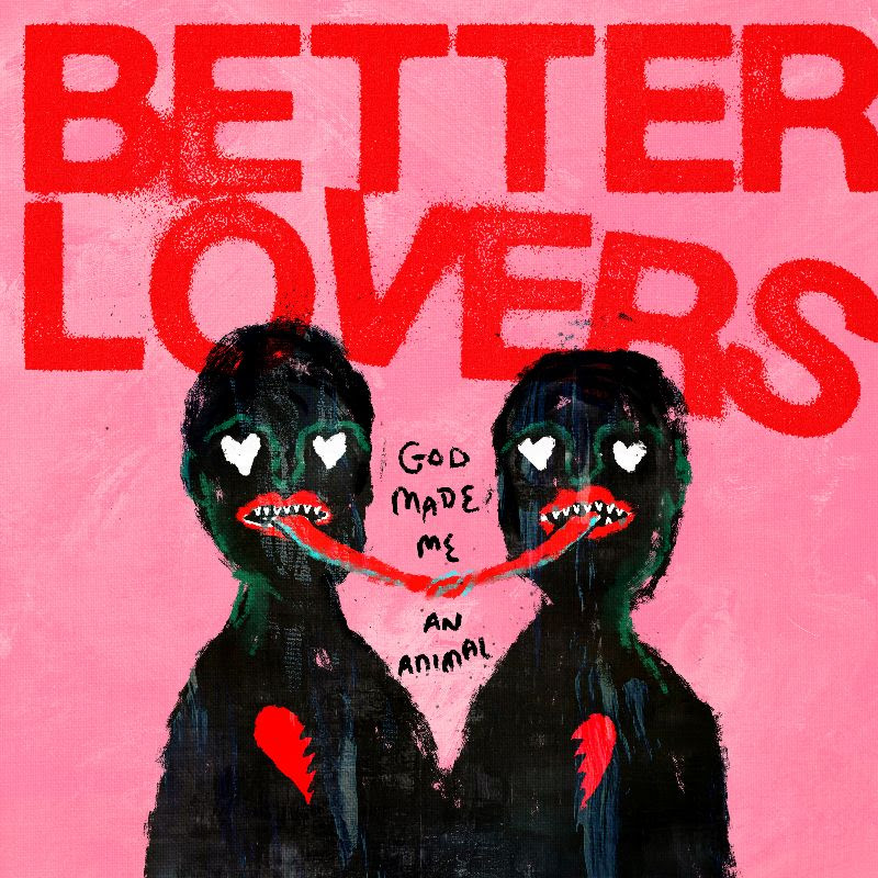 Better Lovers EP