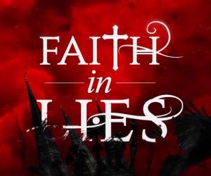 Faith In Lies: 'I Can't Close My Eyes'