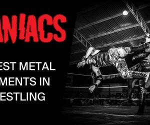 10 Best Metal Moments In Wrestling