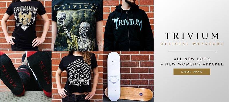 Shop the entire Trivium collection.
