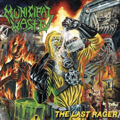 Municipal Waste - The Last Rager album art